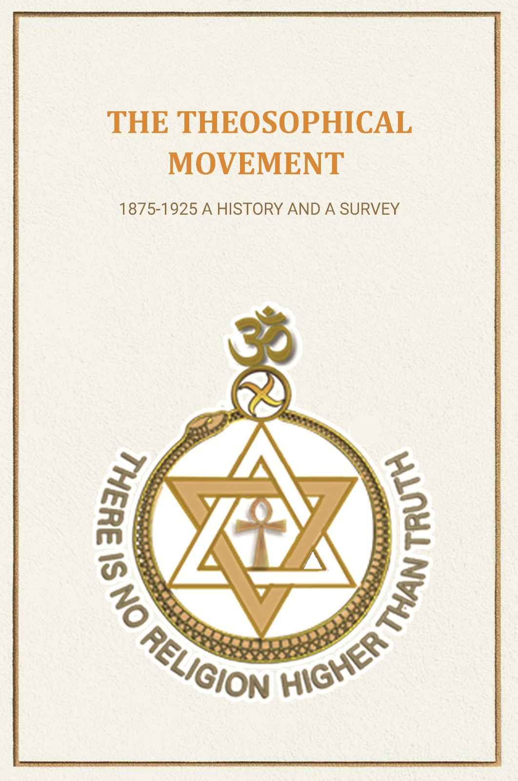 The Theosophical Movement: 1875-1925 A History and A Survey - Gyan Books  Grab2Buy Gyan Books Grab2Buy
