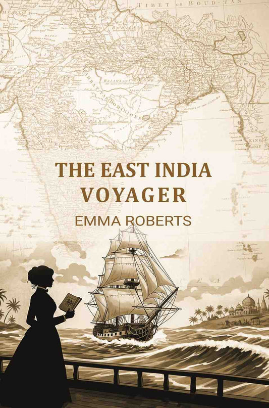 The East India Voyager - Gyan Books  Grab2Buy Gyan Books Grab2Buy