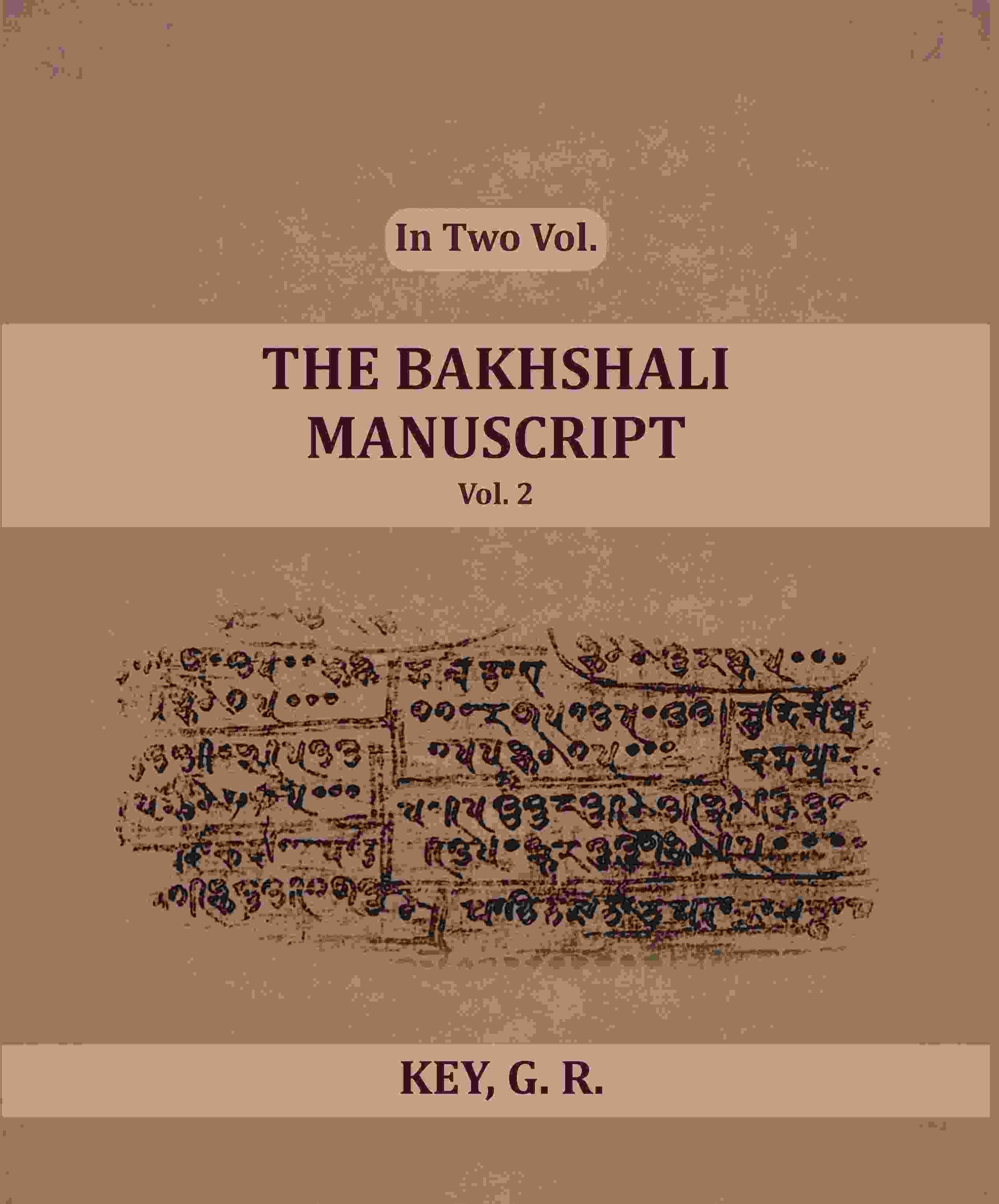 The Bakhshali Manuscript (2nd) - Gyan Books  Grab2Buy Gyan Books Grab2Buy