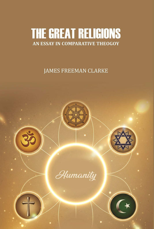 The Great Religions : An Essay in Comparative Theogoy - Gyan Books  Grab2Buy Gyan Books Grab2Buy