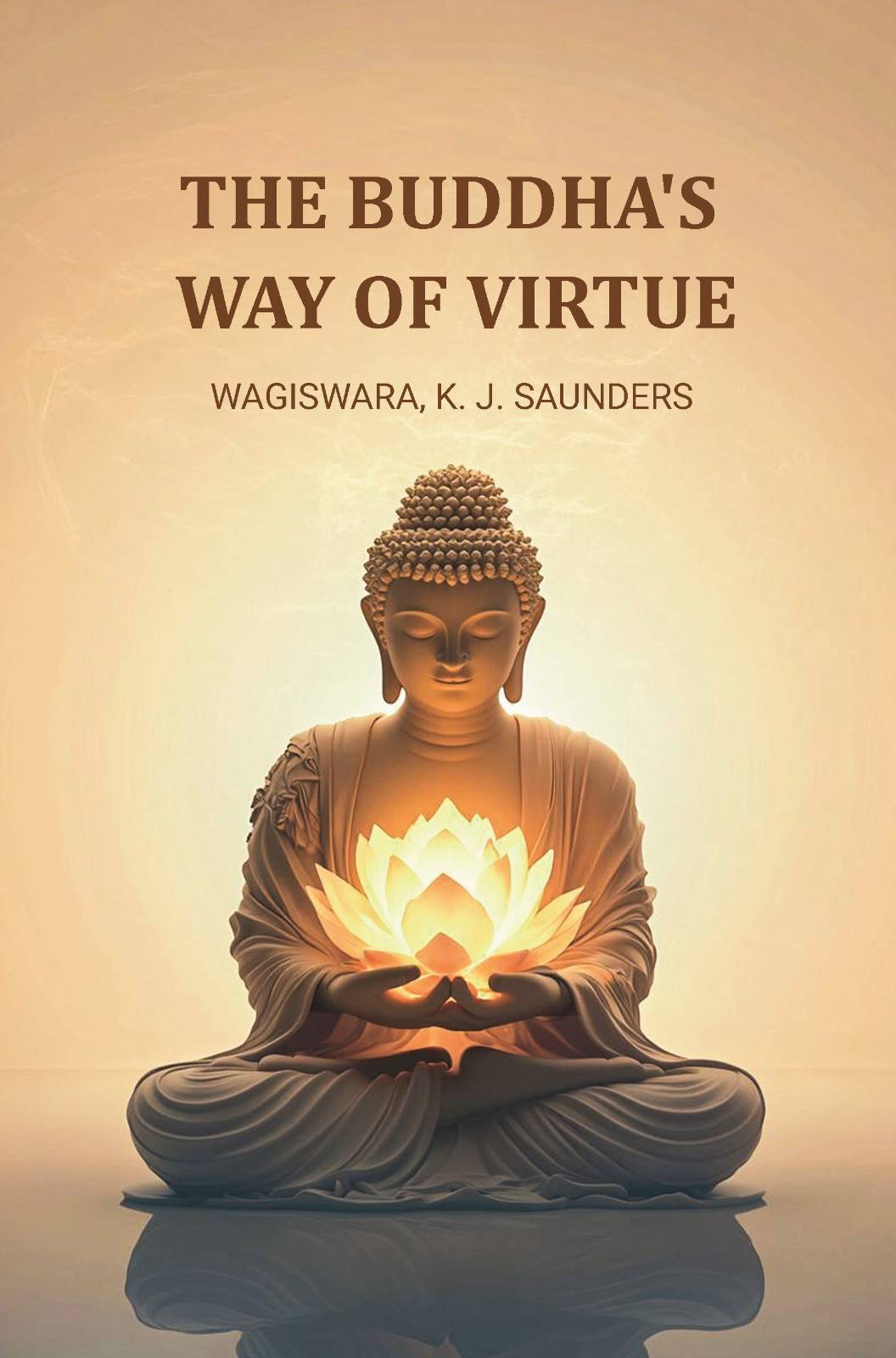 The Buddha's Way of Virtue - Gyan Books  Grab2Buy Gyan Books Grab2Buy