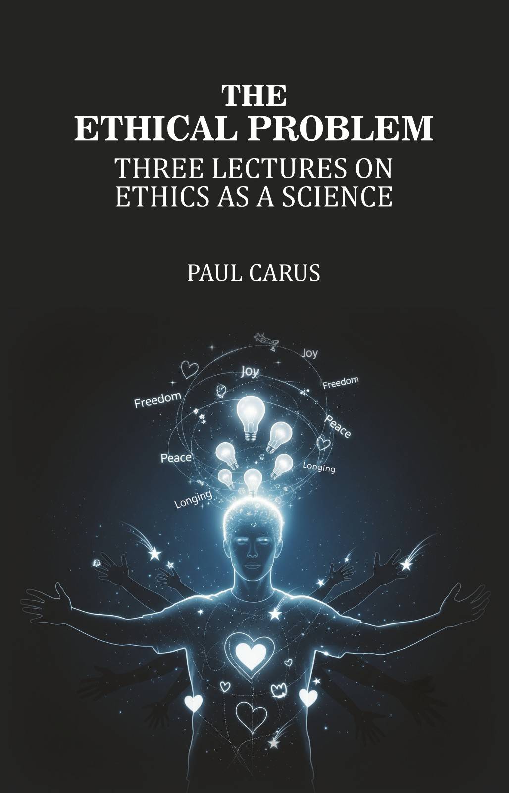 The Ethical Problem: Three Lectures on Ethics as a Science - Gyan Books  Grab2Buy Gyan Books Grab2Buy