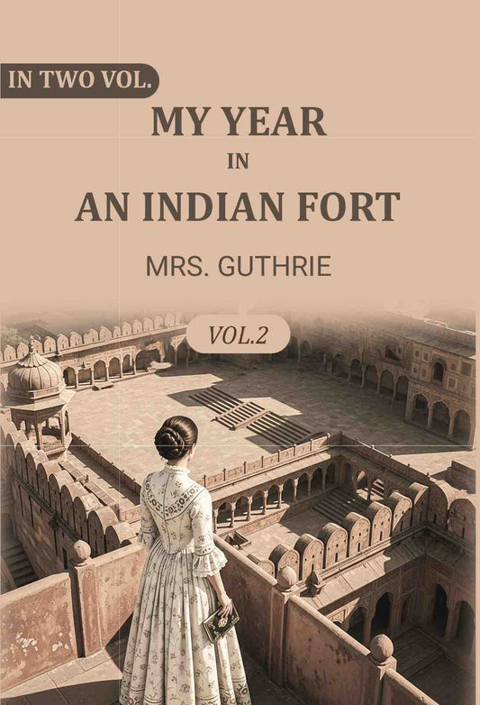 My year in an Indian fort (2nd) - Gyan Books