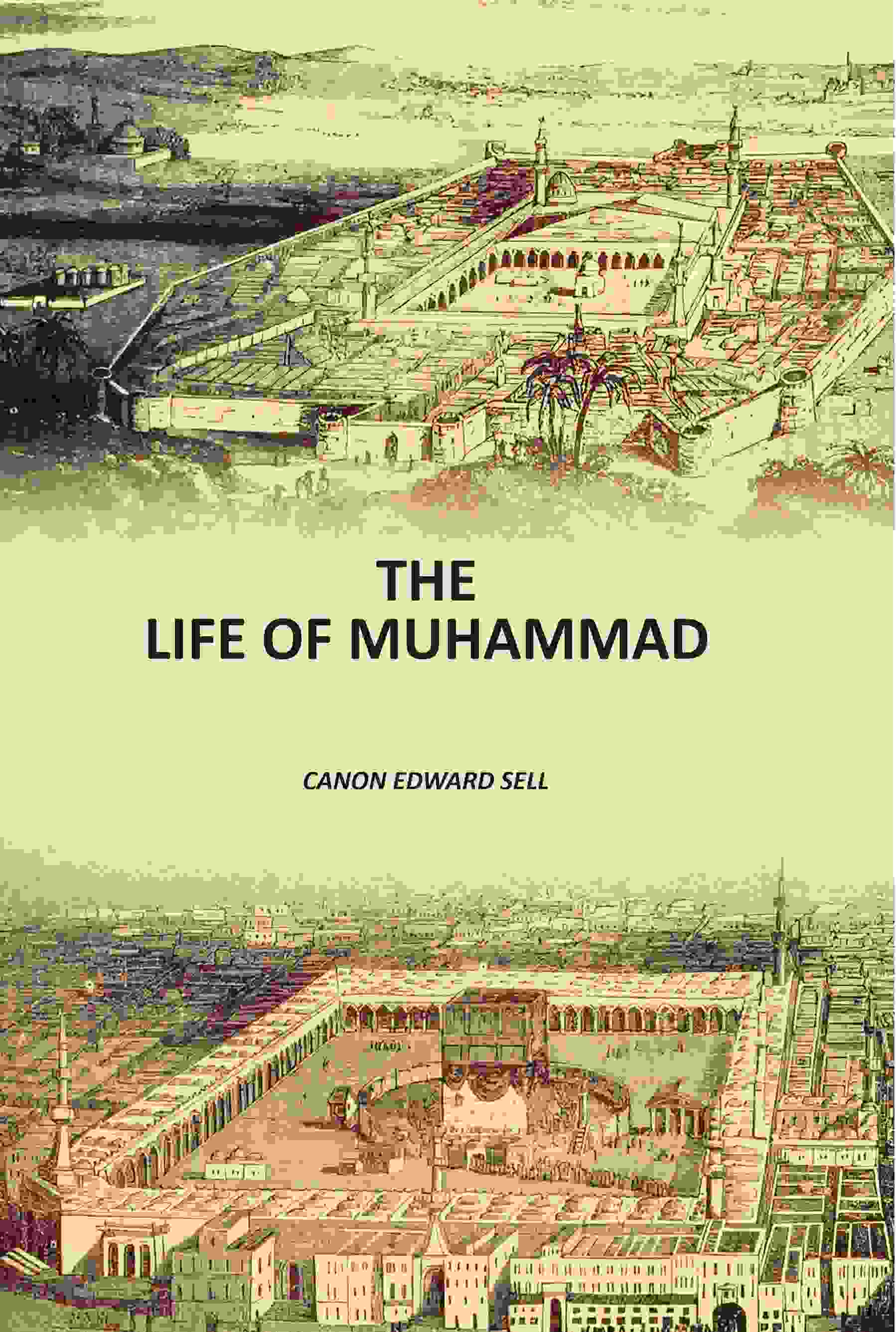 The Life Of Muhammad - Gyan Books  Grab2Buy Gyan Books Grab2Buy