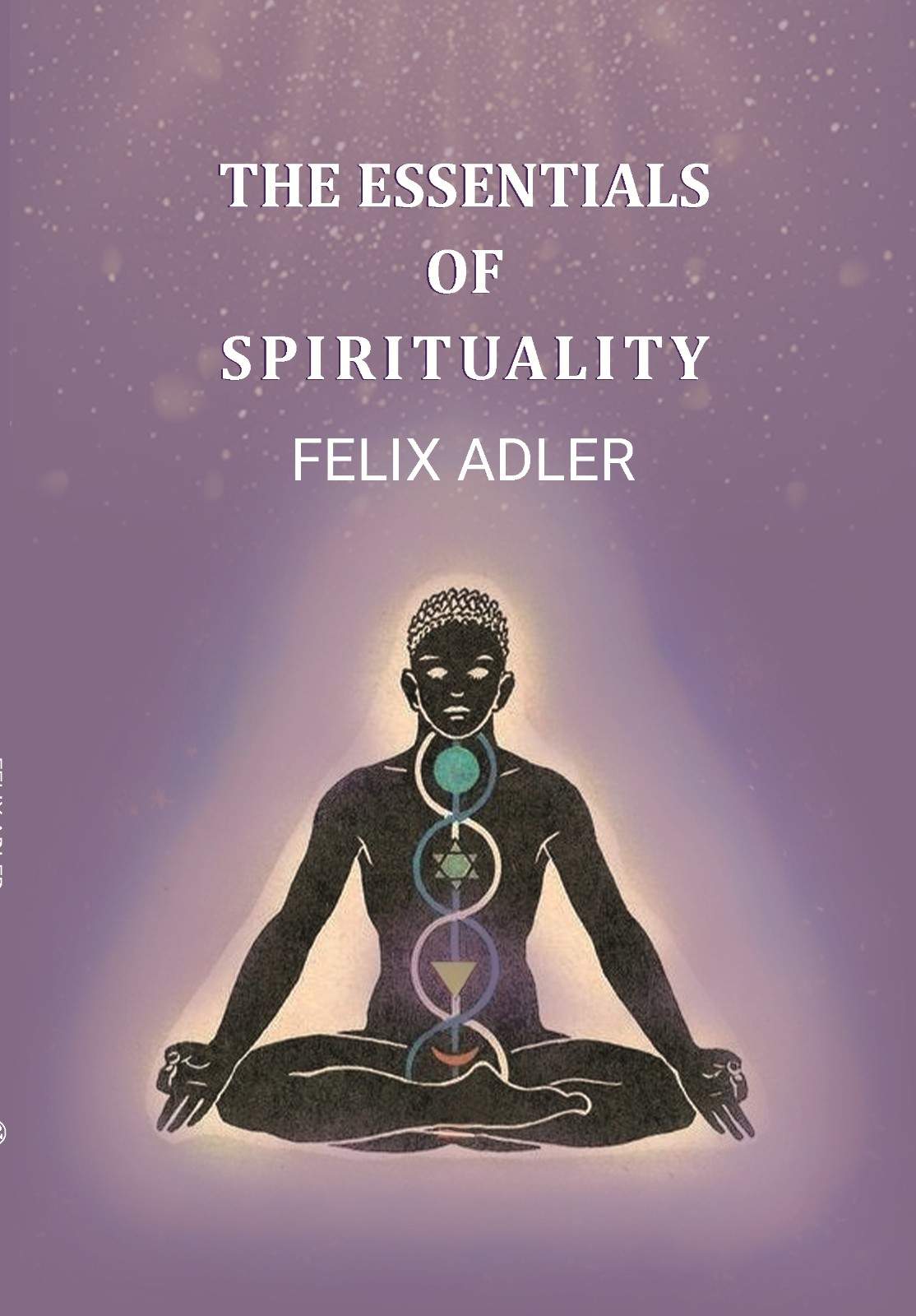 The Essentials of Spirituality - Gyan Books  Grab2Buy Gyan Books Grab2Buy