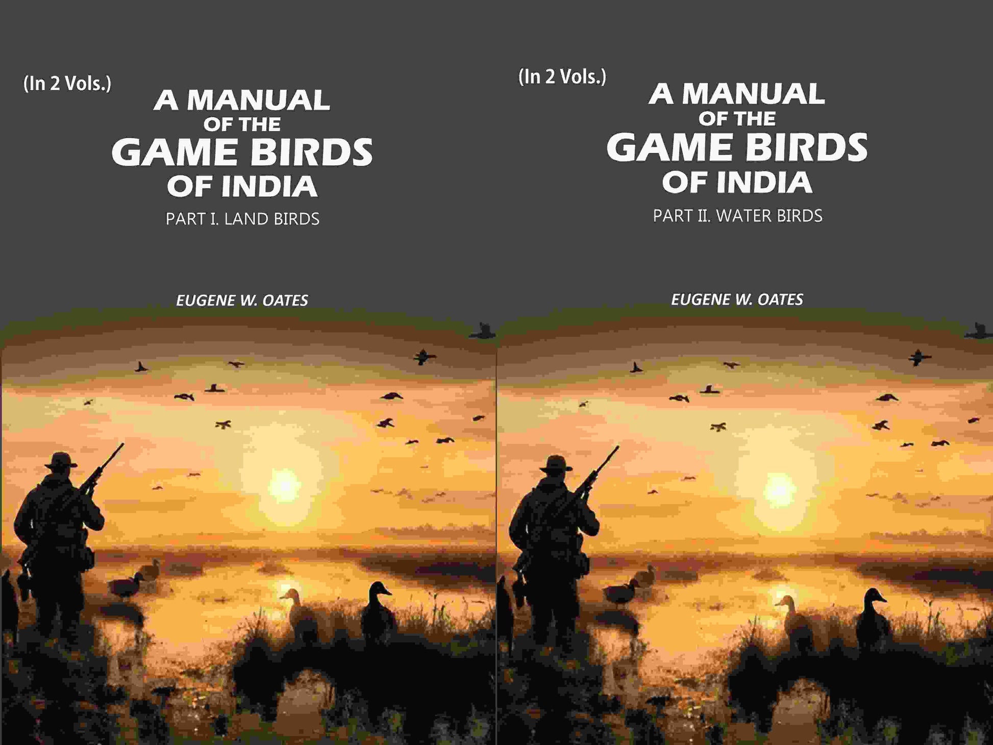 A Manual of the Game Birds of India: Part I. Land Birds and Part II. Water Birds (2 Parts Set) - Gyan Books 