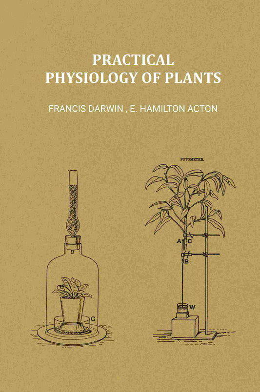 Practical Physiology of Plants - Gyan Books