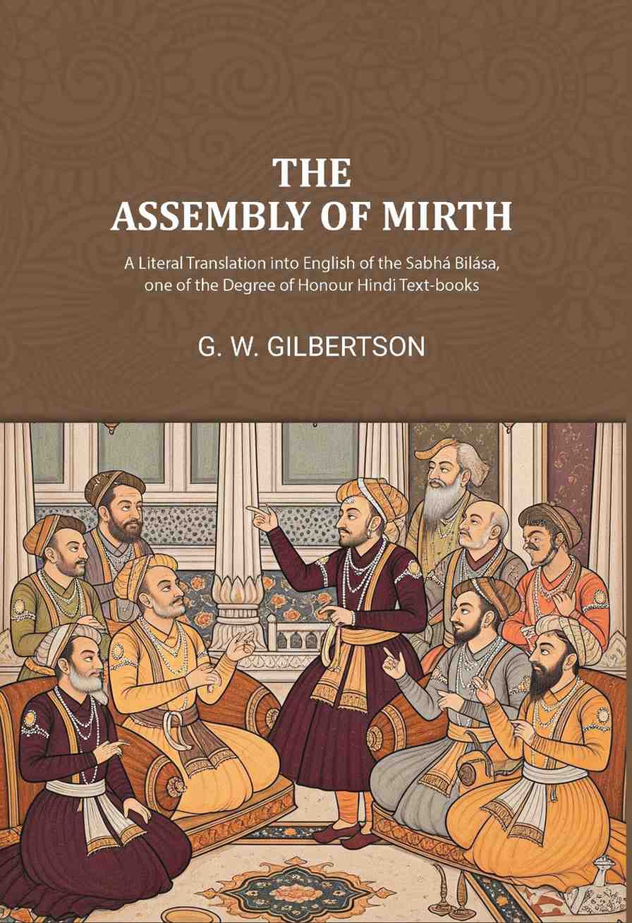 The Assembly of Mirth: A Literal Translation into English of the Sabhá Bilása, one of the Degree of Honour Hindi Text-books - Gyan Books  Grab2Buy Gyan Books Grab2Buy