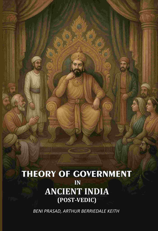 Theory Of Government In Ancient India (Post-Vedic) - Gyan Books  Grab2Buy Gyan Books Grab2Buy