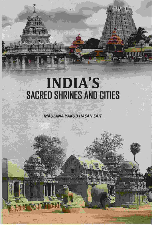 Indias Sacred Shrines And Cities - Gyan Books