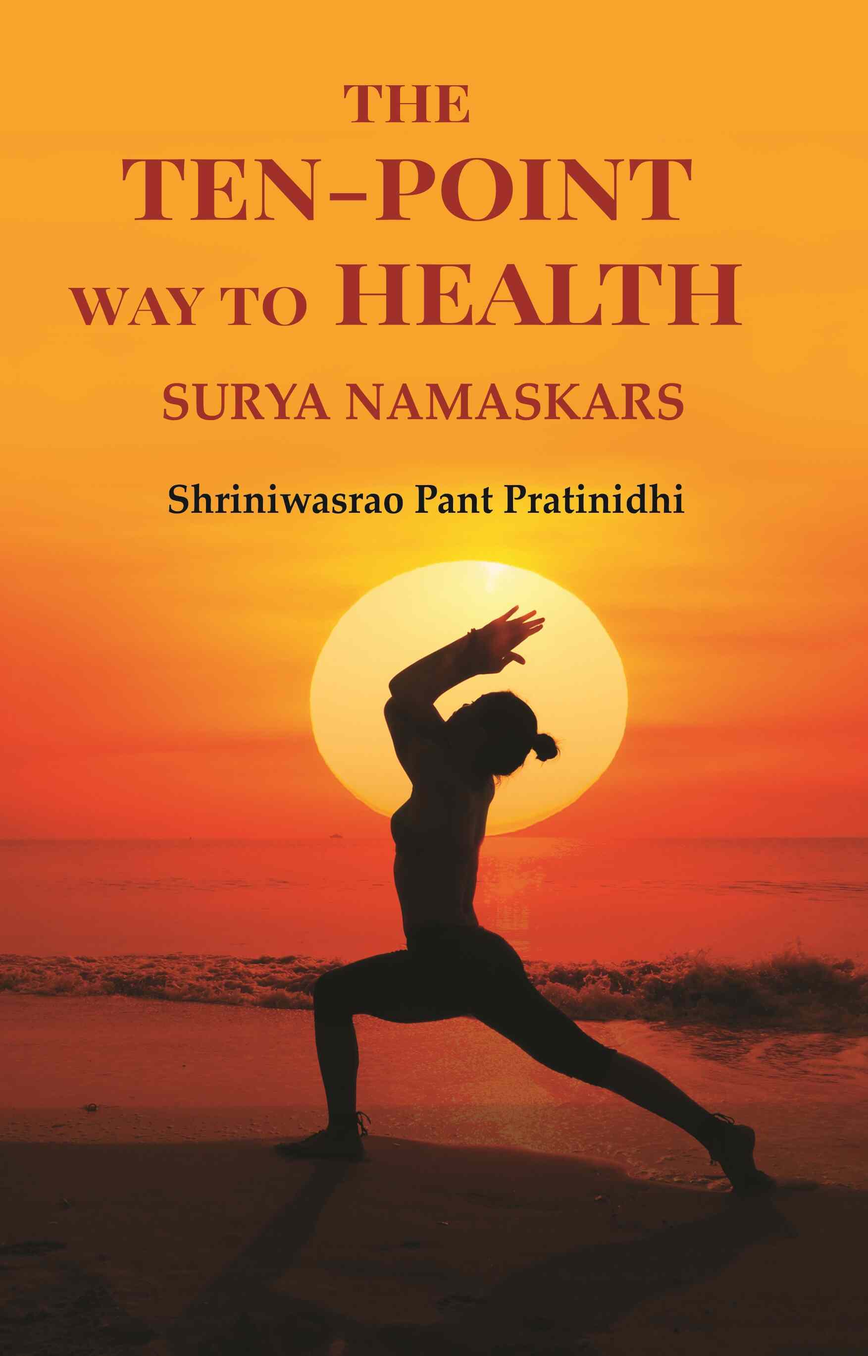 The Ten-point Way to Health: Surya Namaskars - Gyan Books  Grab2Buy Gyan Books Grab2Buy