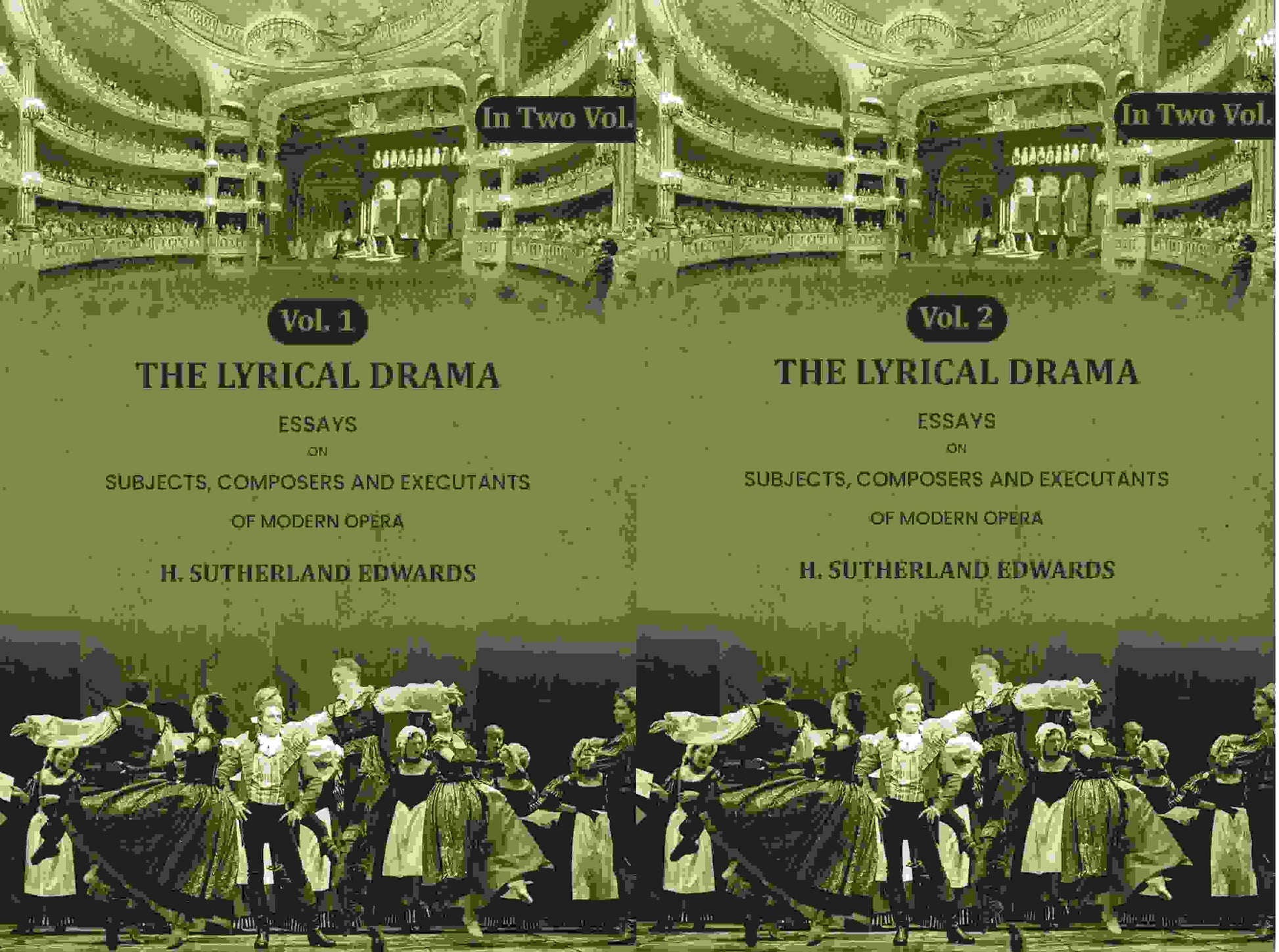 The Lyrical Drama: Essays on Subjects, Composers and Executants of Modern Opera (2 Vols. Set) - Gyan Books  Grab2Buy Gyan Books Grab2Buy