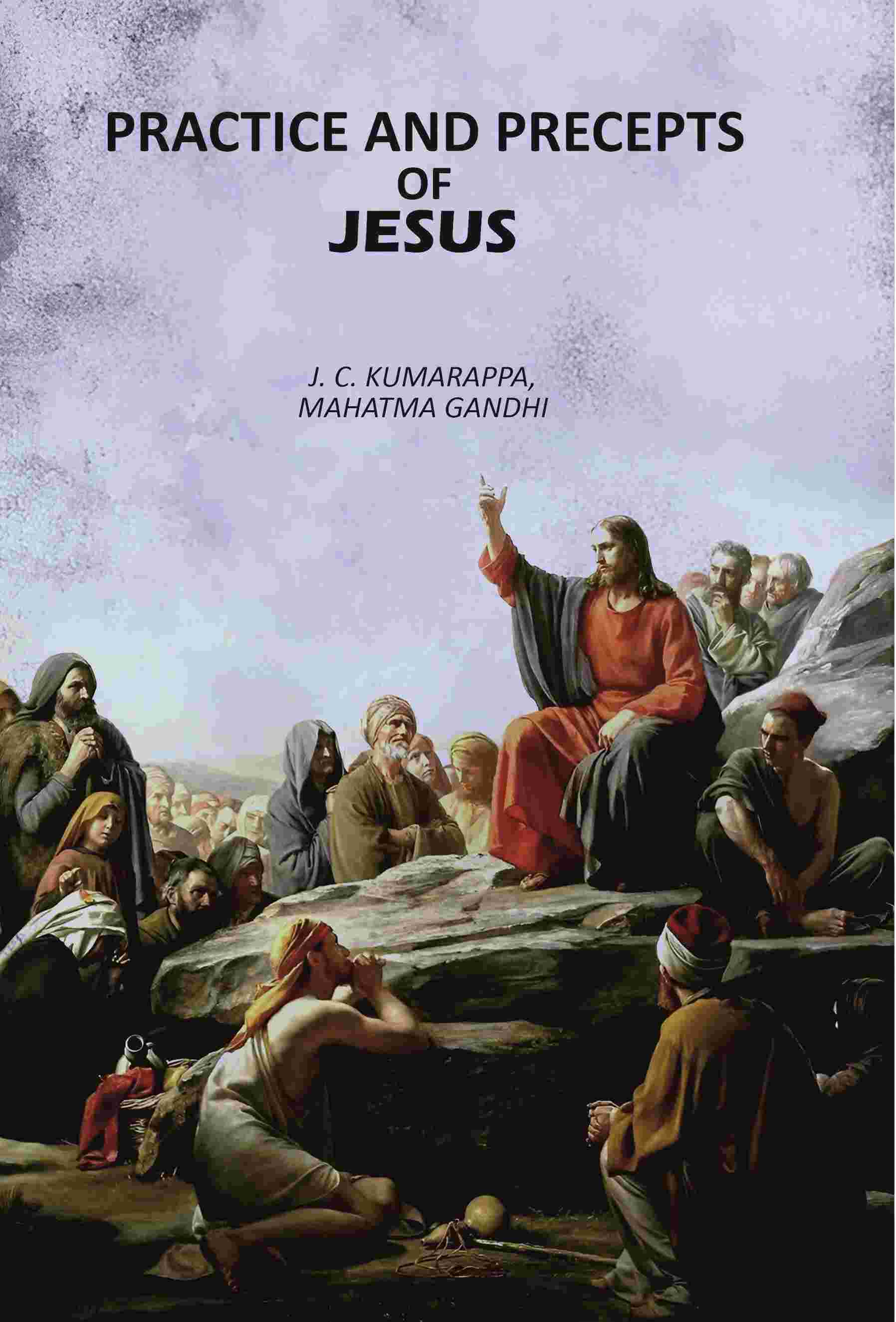 Practice And Precepts Of Jesus - Gyan Books