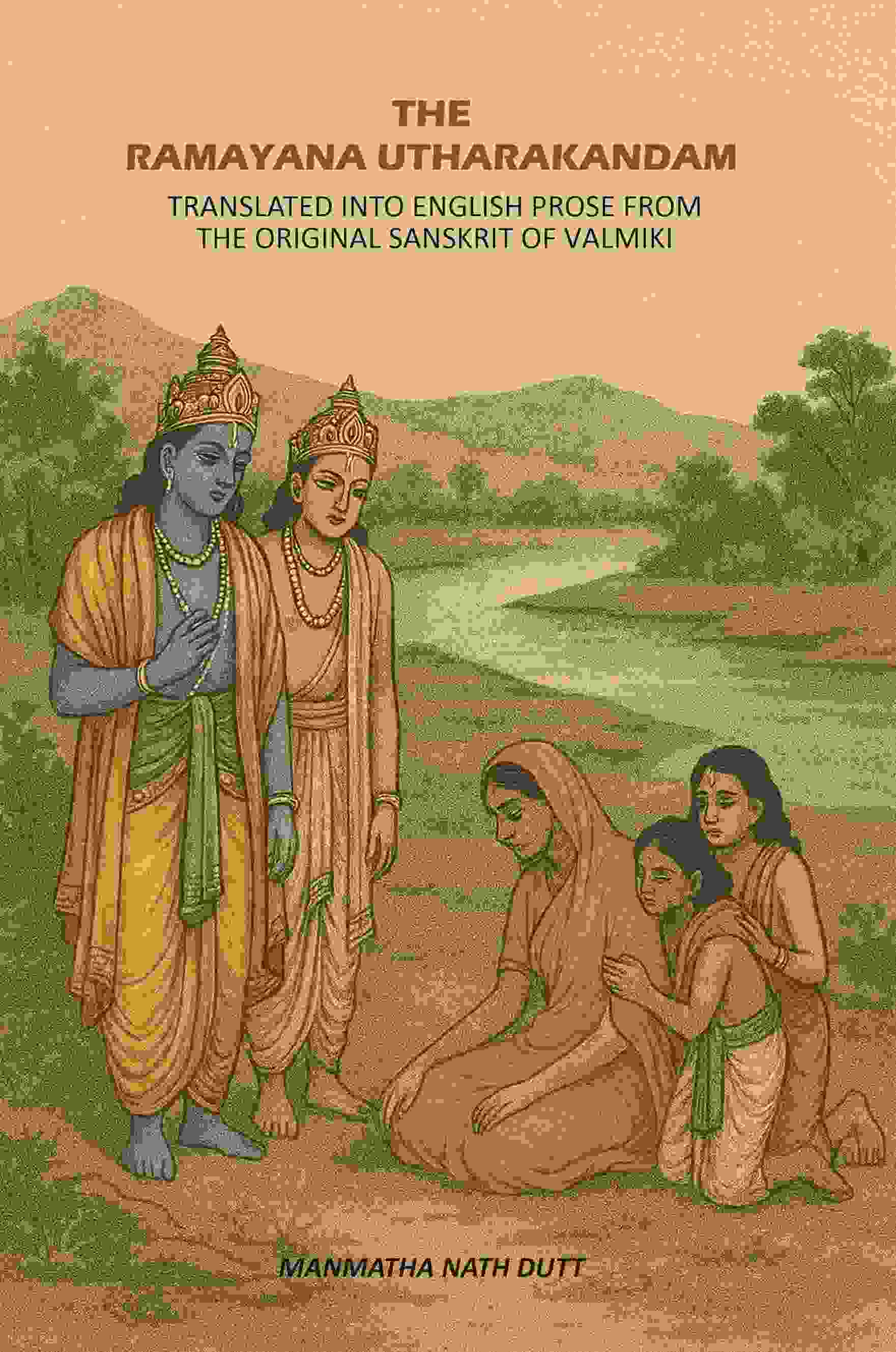 The Ramayana Utharakandam: Translated Into English Prose From The Original Sanskrit Of Valmiki - Gyan Books  Grab2Buy Gyan Books Grab2Buy