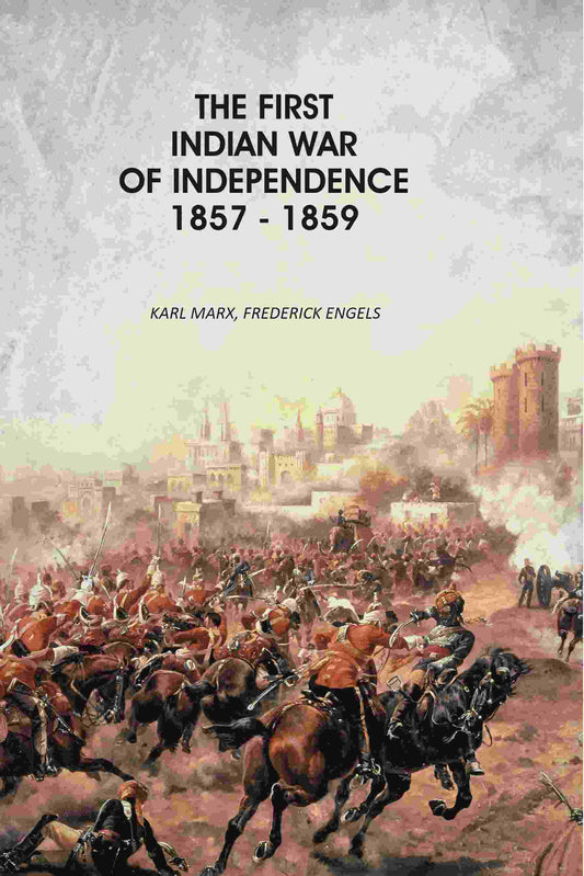 The First Indian War Of Independence 1857 - 1859 - Gyan Books  Grab2Buy Gyan Books Grab2Buy