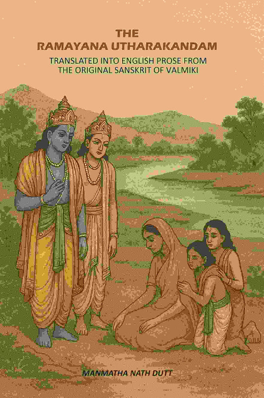 The Ramayana Utharakandam: Translated Into English Prose From The Original Sanskrit Of Valmiki - Gyan Books  Grab2Buy Gyan Books Grab2Buy
