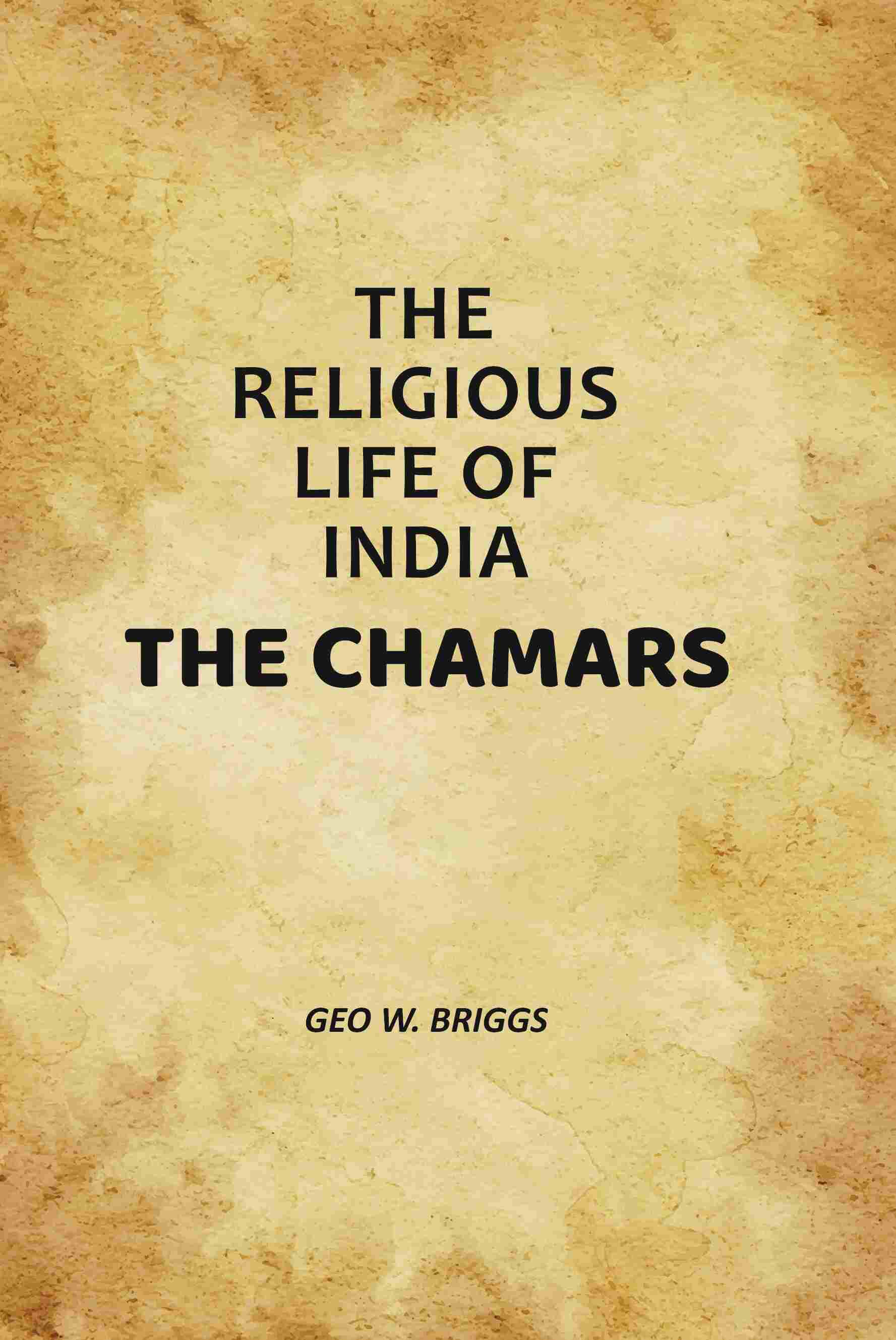 The Religious Life Of India: The Chamars - Gyan Books  Grab2Buy Gyan Books Grab2Buy