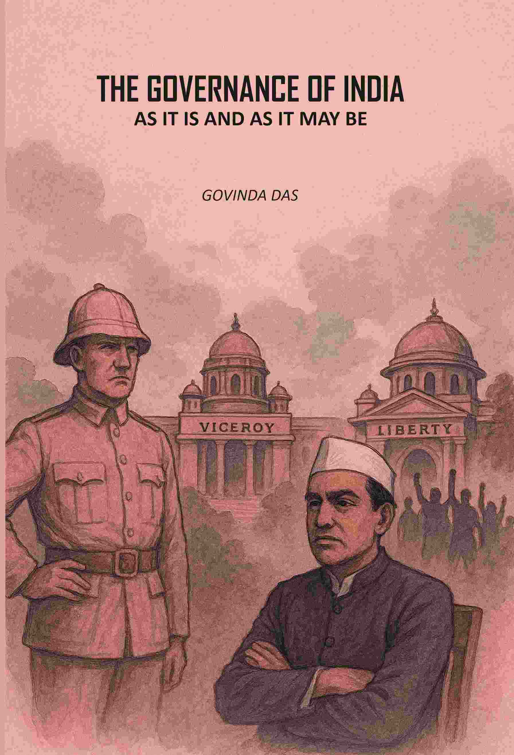 The Governance Of India: As It Is And As It May Be - Gyan Books  Grab2Buy Gyan Books Grab2Buy
