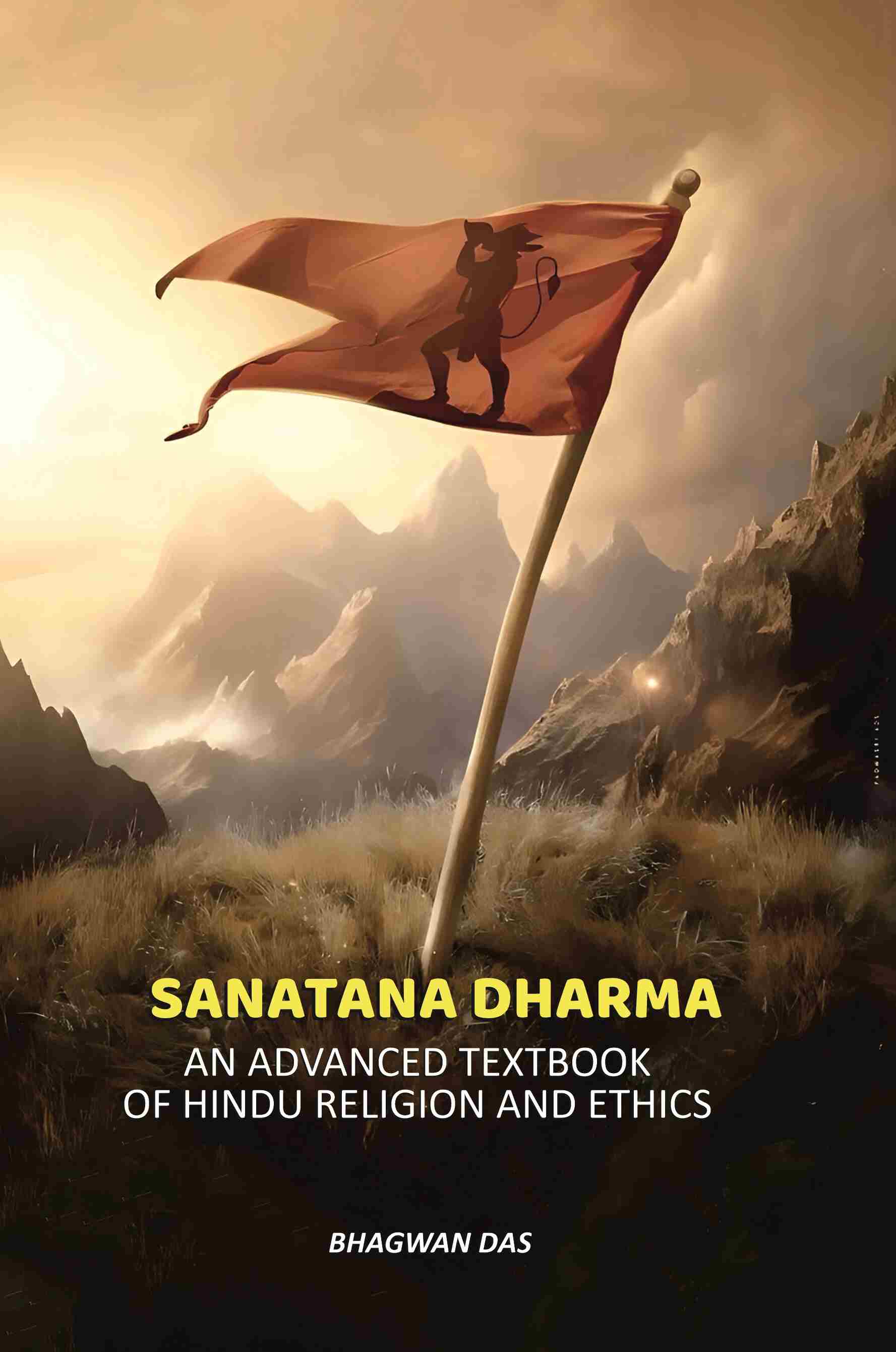 Sanatana Dharma: An Advanced Textbook Of Hindu Religion And Ethics - Gyan Books