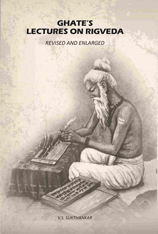 Ghate’s Lectures On Rigveda: Revised And Enlarged - Gyan Books
