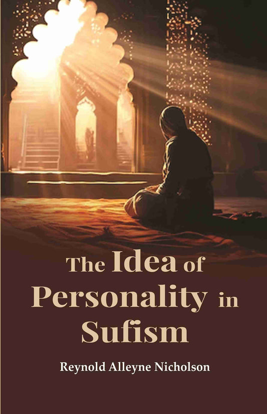 The Idea of Personality in Sufism - Gyan Books  Grab2Buy Gyan Books Grab2Buy