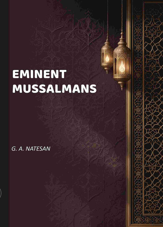 Eminent Mussalmans - Gyan Books