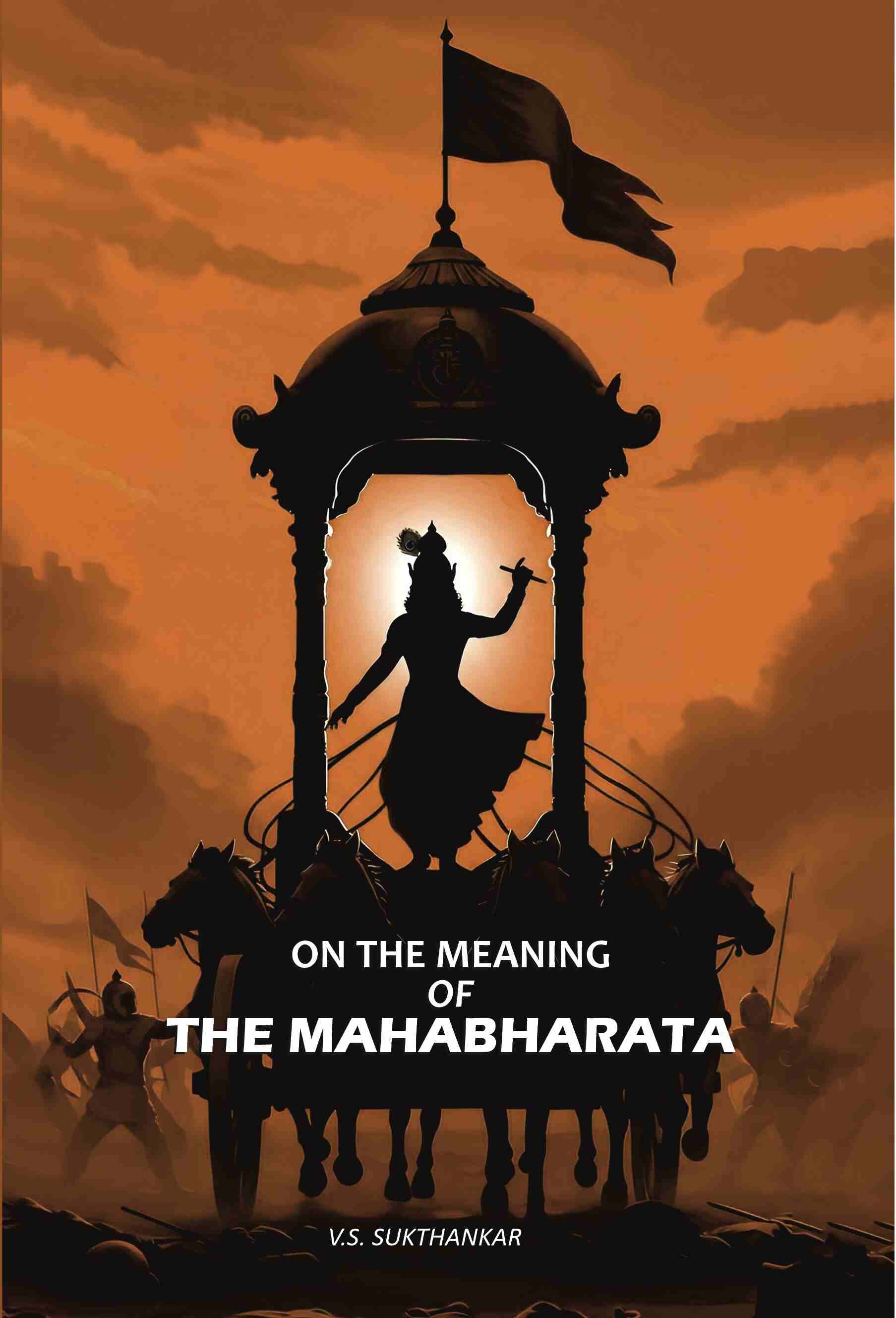 On The Meaning Of The Mahabharata - Gyan Books