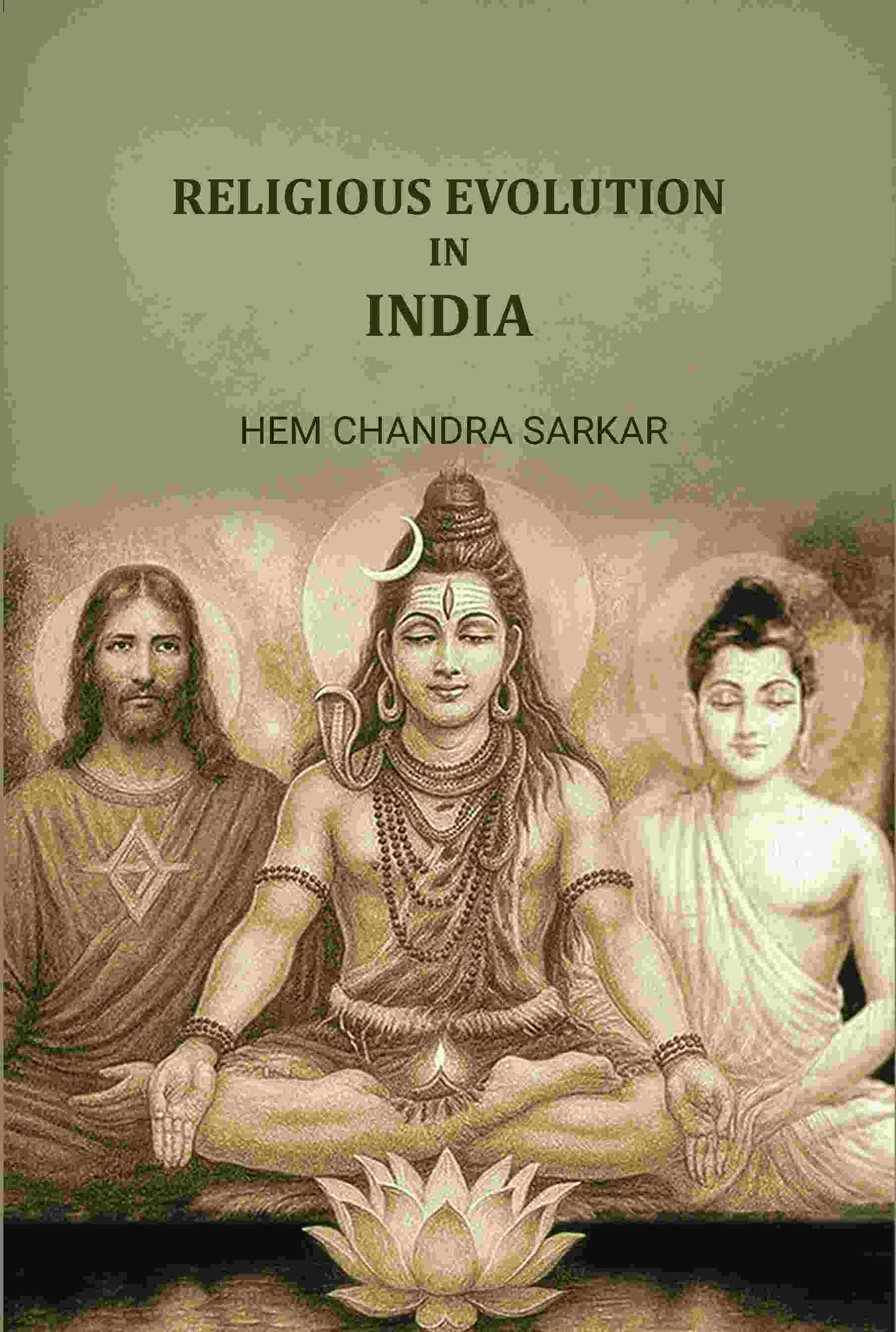 Religious Evolution In India - Gyan Books