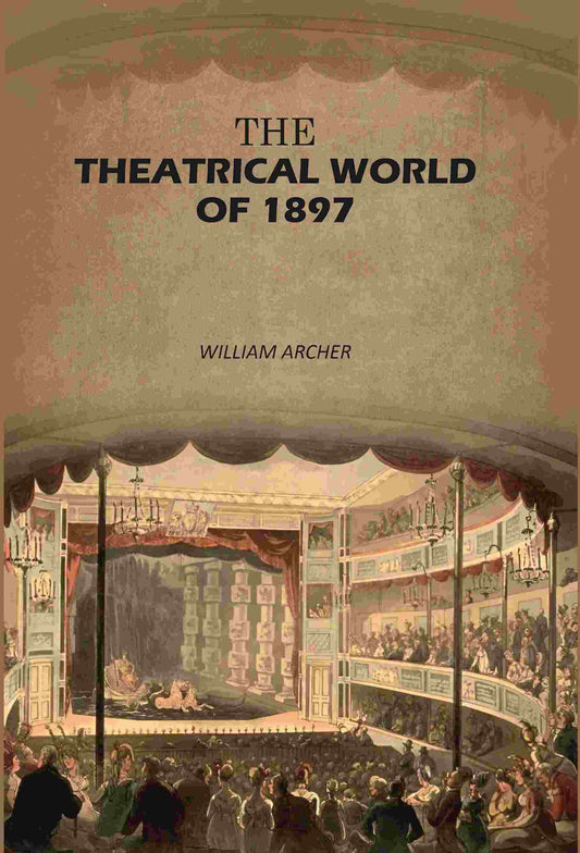 The Theatrical World of 1897 - Gyan Books  Grab2Buy Gyan Books Grab2Buy