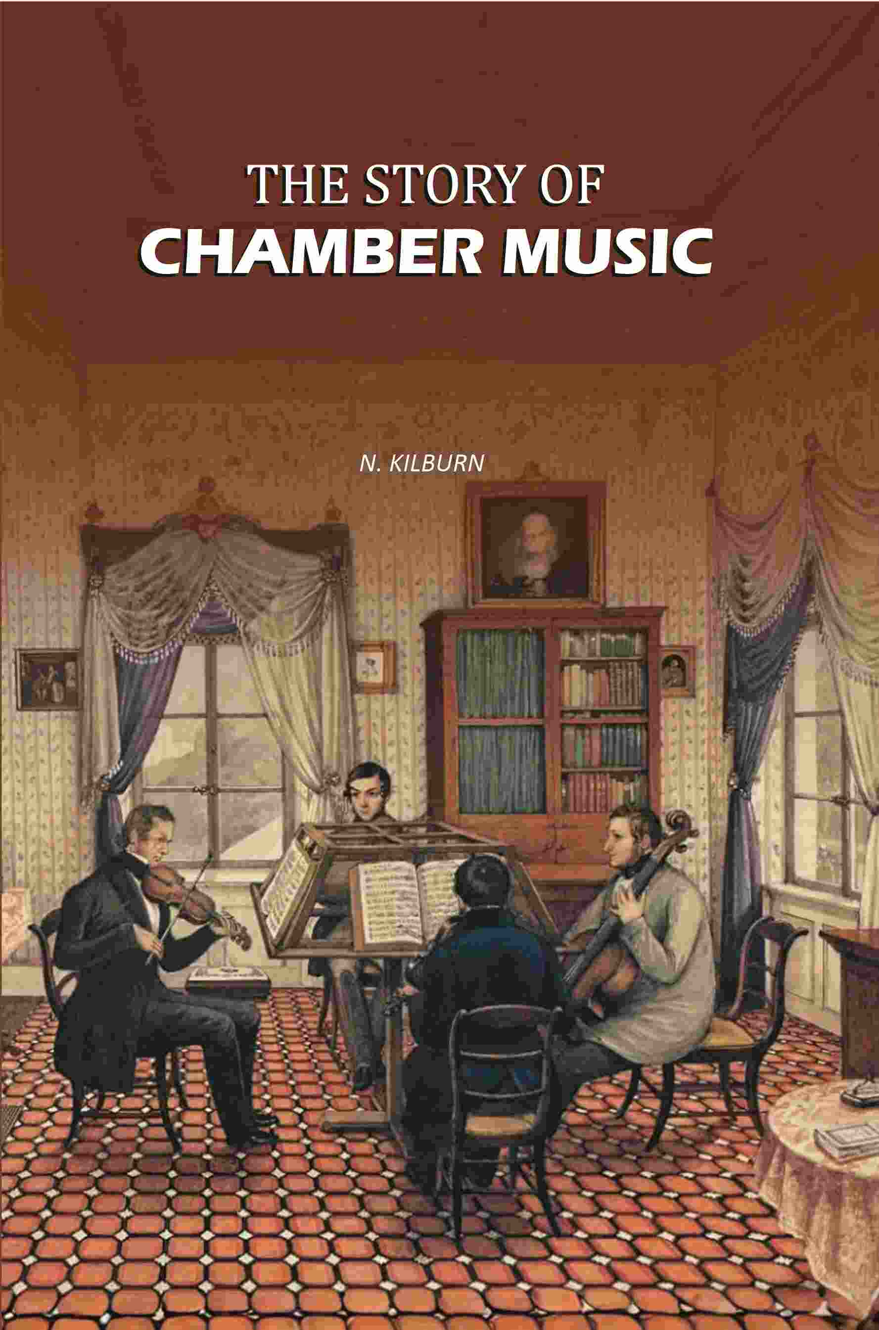 The Story of Chamber Music - Gyan Books  Grab2Buy Gyan Books Grab2Buy