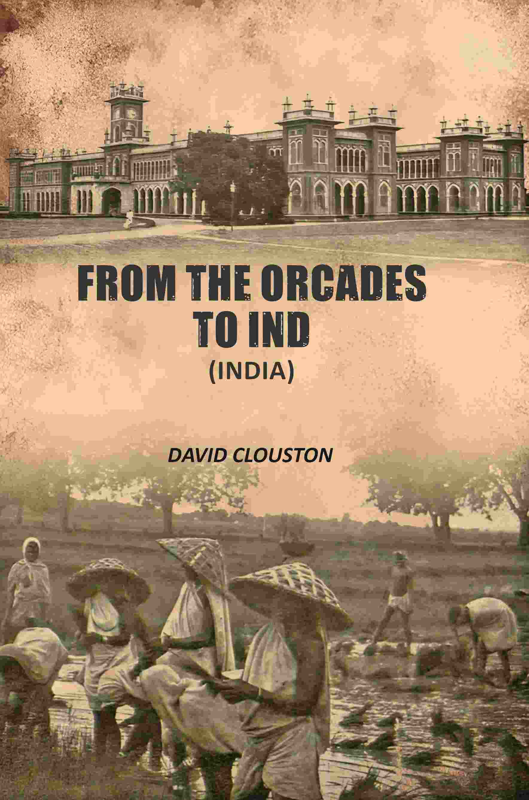 From The Orcades To Ind - Gyan Books