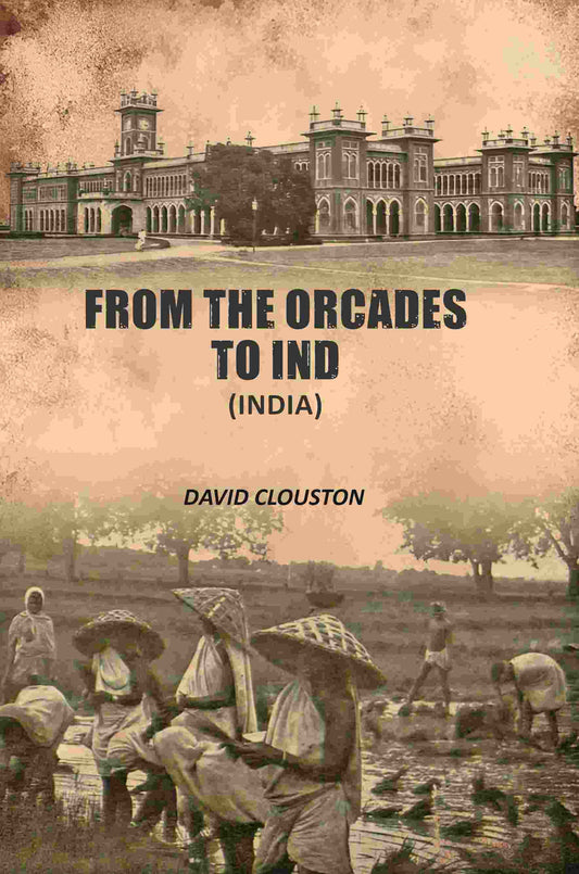 From The Orcades To Ind - Gyan Books
