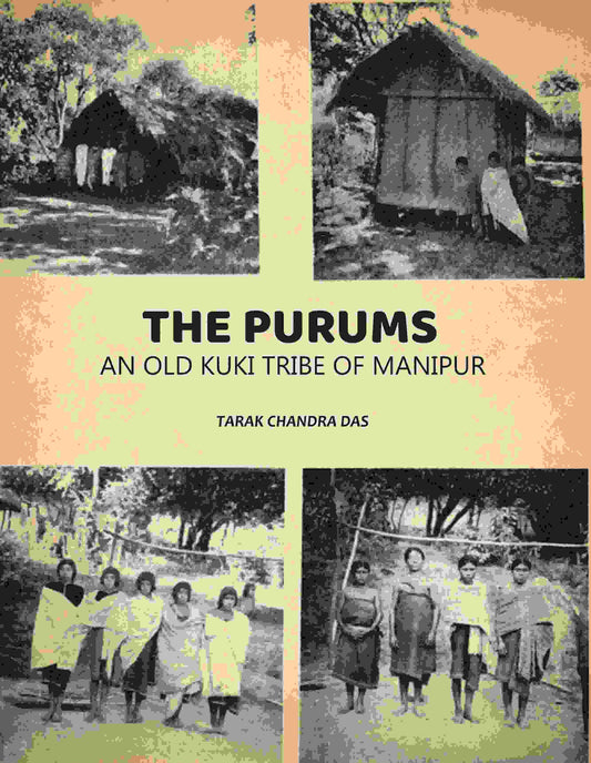 The purums: An Old kuki Tribe Of Manipur - Gyan Books  Grab2Buy Gyan Books Grab2Buy