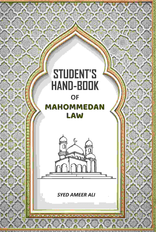 Student's HandBook Of Mahommedan Law - Gyan Books