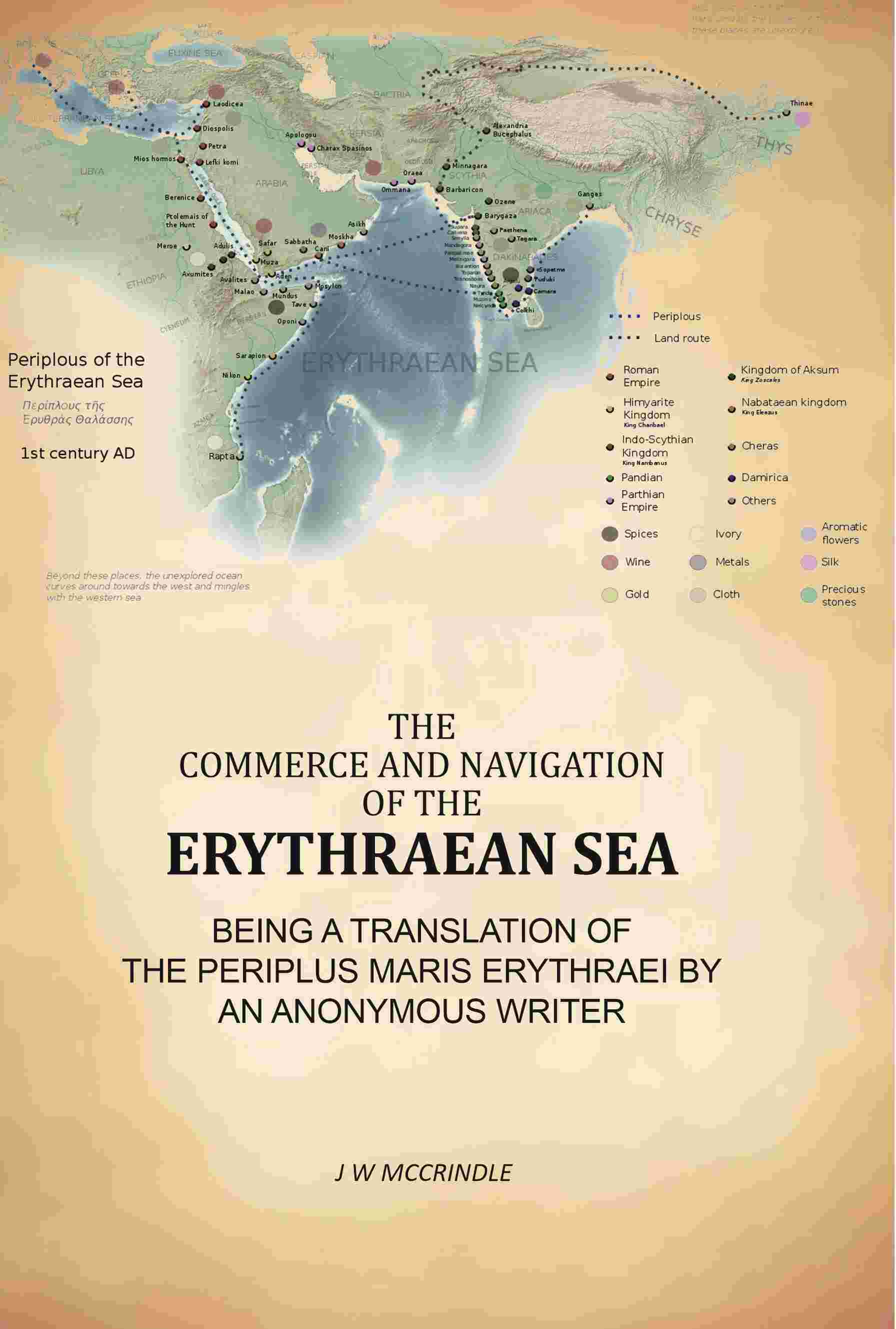 Commerce And Navigation Of The Erythraean Sea: Being A Translation Of The Periplus Maris Erythraei By An Anonymous Writer - Gyan Books