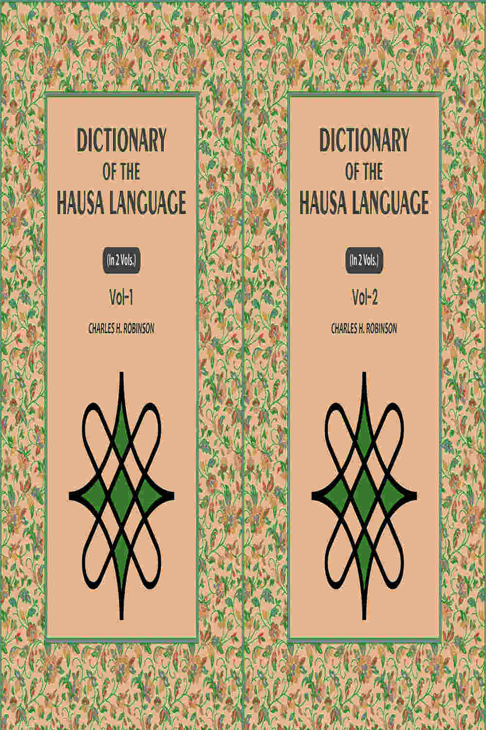 Dictionary of the Hausa Language (2 Vols. Set) - Gyan Books