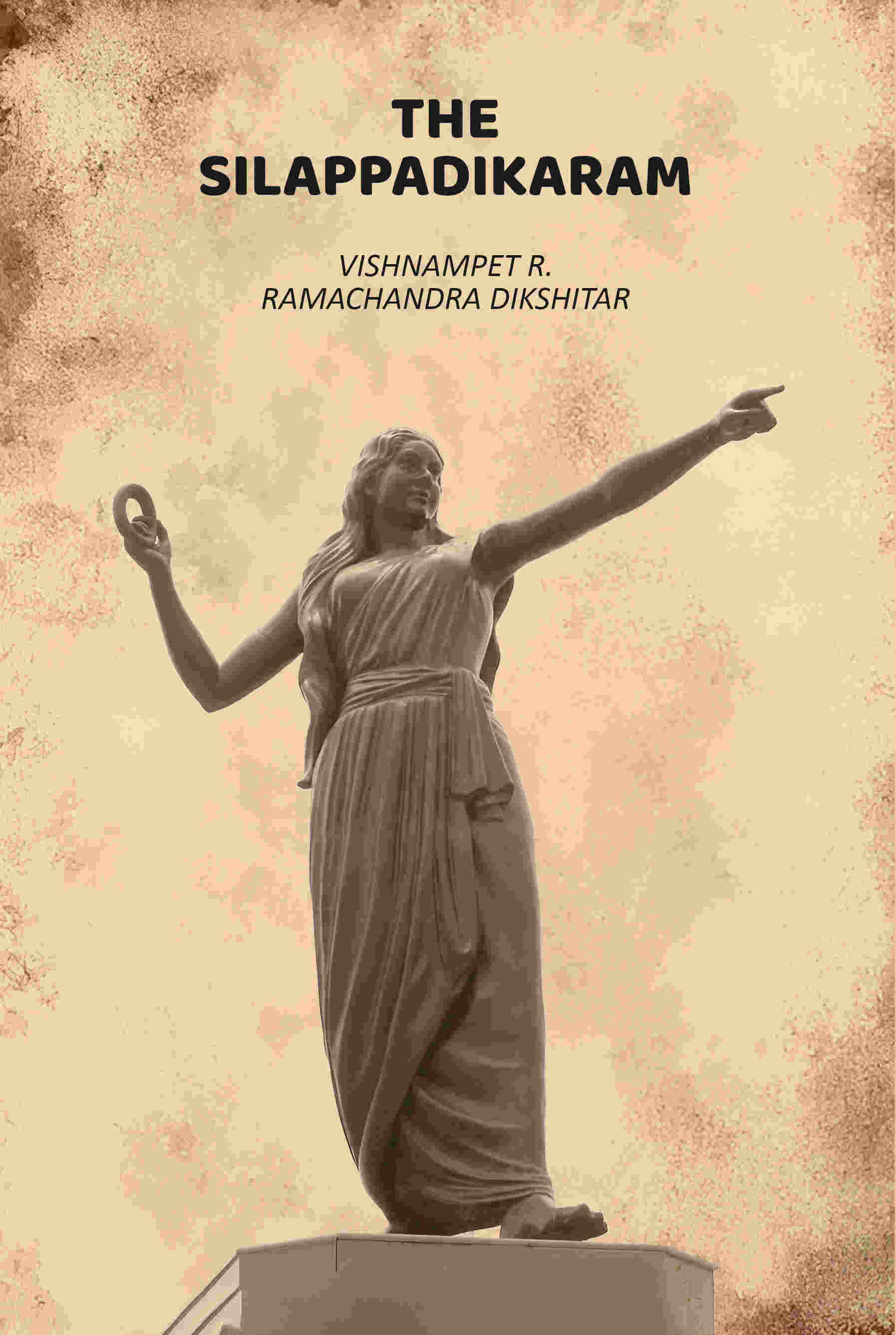 The Silappadikaram - Gyan Books  Grab2Buy Gyan Books Grab2Buy