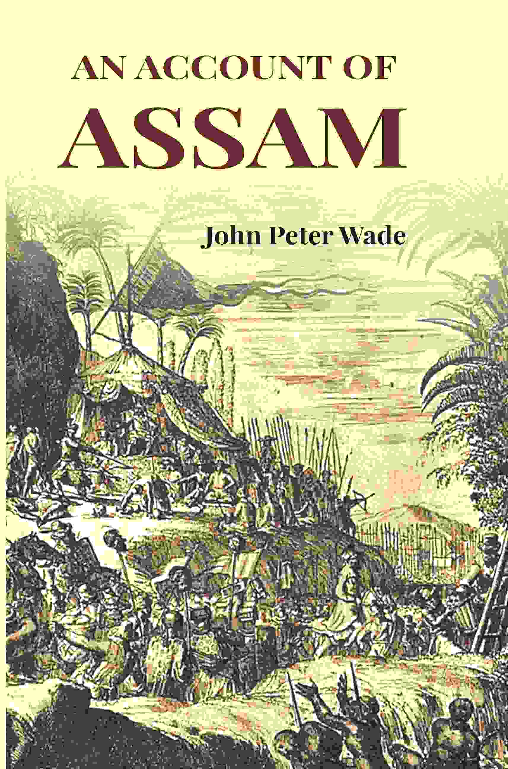 An Account of Assam - Gyan Books 