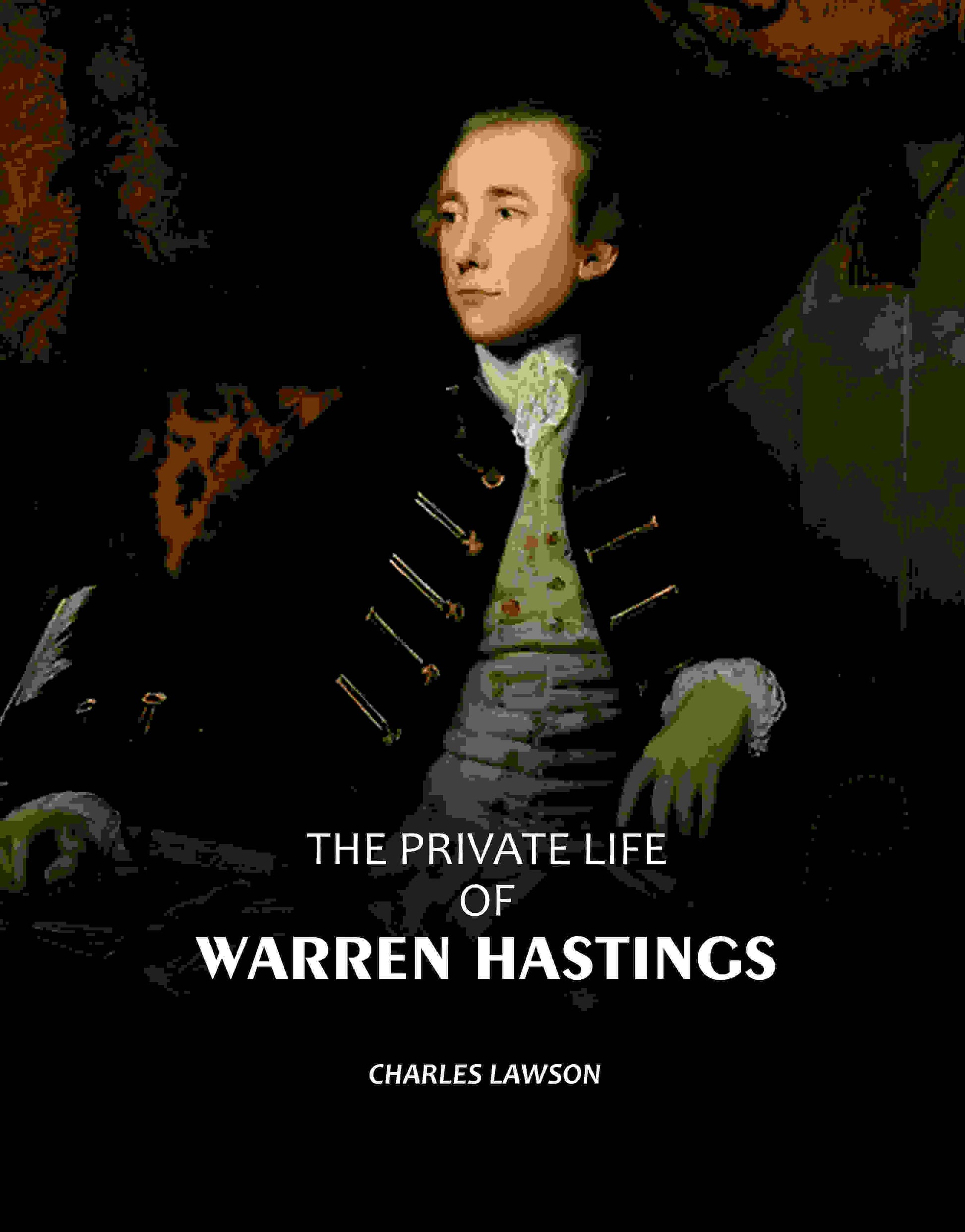 The Private Life Of Warren Hastings: First Governor General Of India - Gyan Books  Grab2Buy Gyan Books Grab2Buy