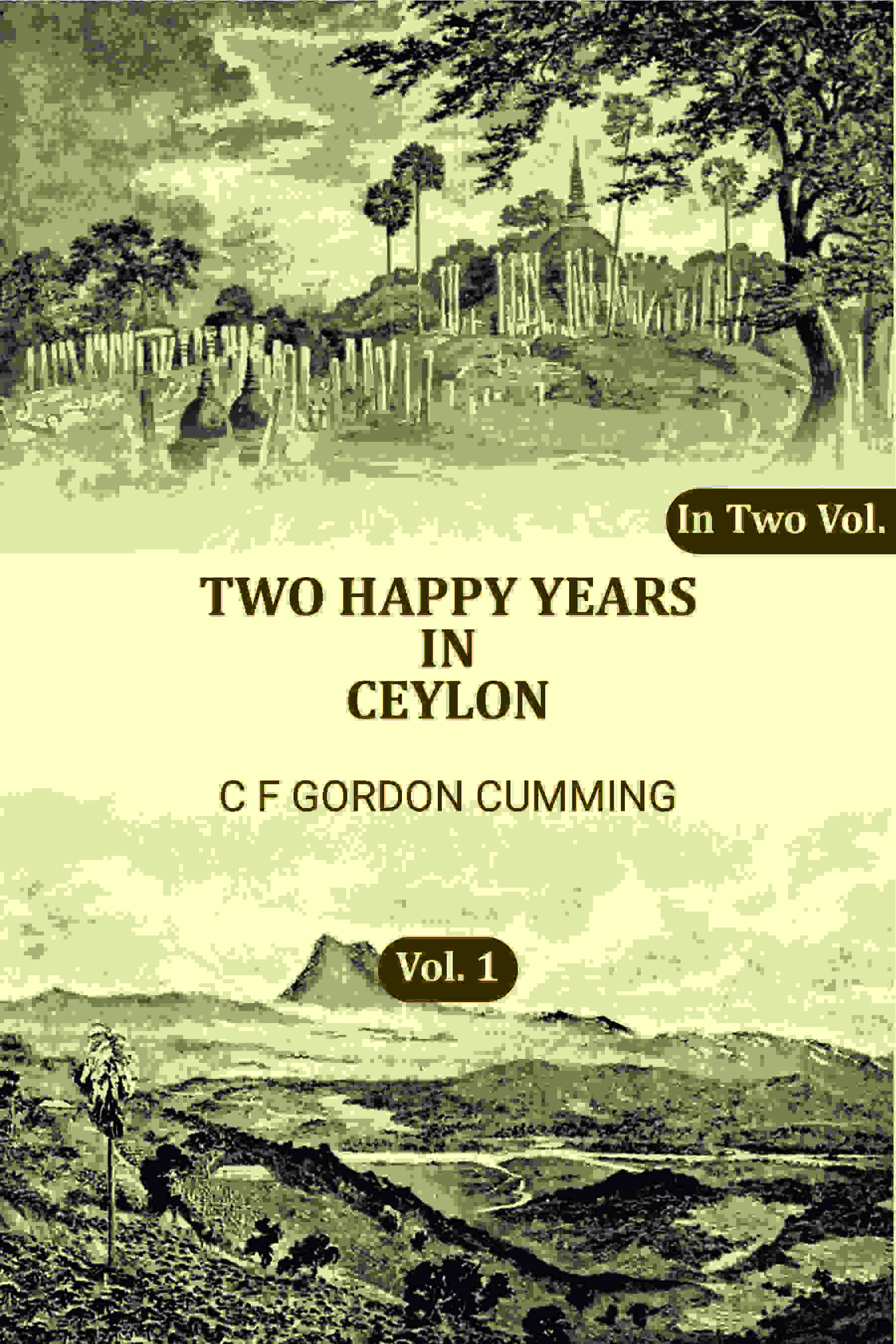 Two Happy Years in Ceylon (1st) - Gyan Books  Grab2Buy Gyan Books Grab2Buy