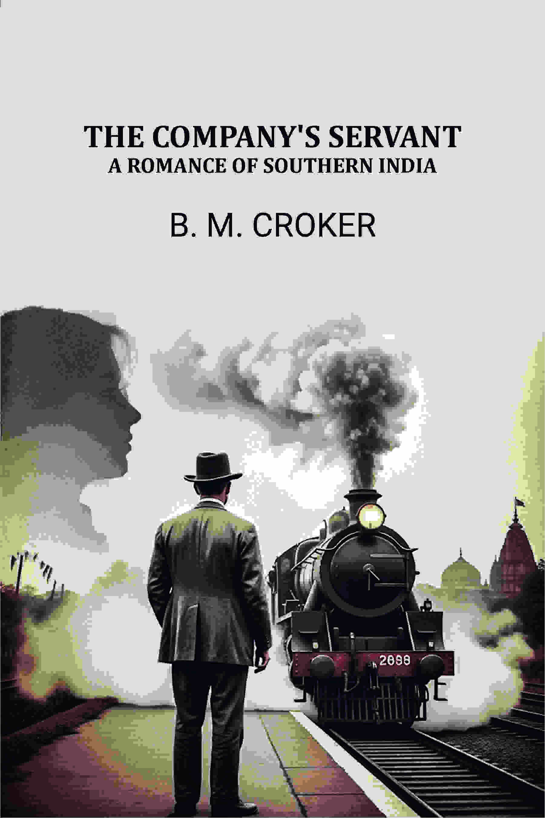 The Company's Servant: A Romance of Southern India - Gyan Books  Grab2Buy Gyan Books Grab2Buy