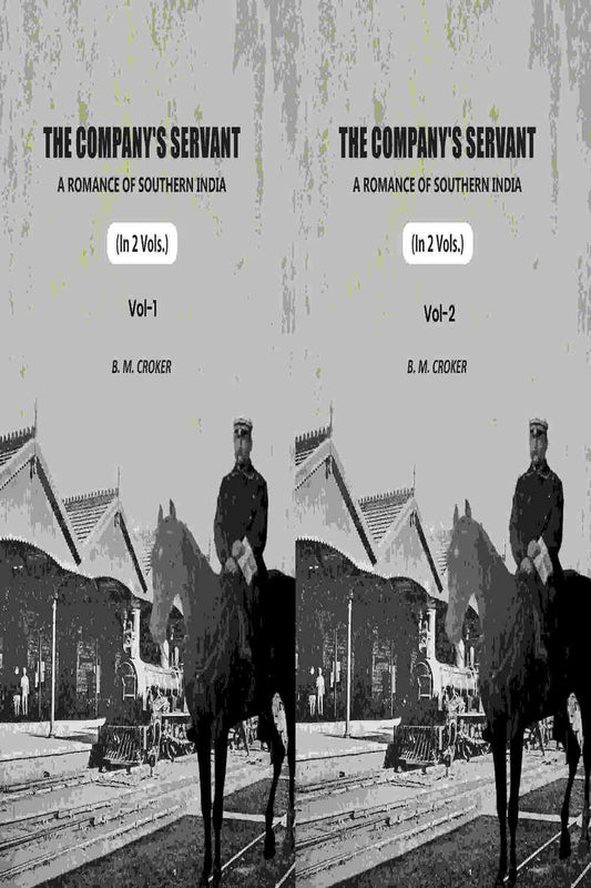 The Company's Servant: A Romance Of Southern India (2 Vols. Set) - Gyan Books  Grab2Buy Gyan Books Grab2Buy