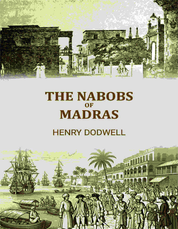 The Nabobs Of Madras - Gyan Books  Grab2Buy Gyan Books Grab2Buy