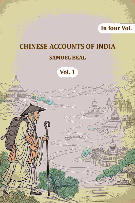 Chinese Accounts of India (1st) - Gyan Books