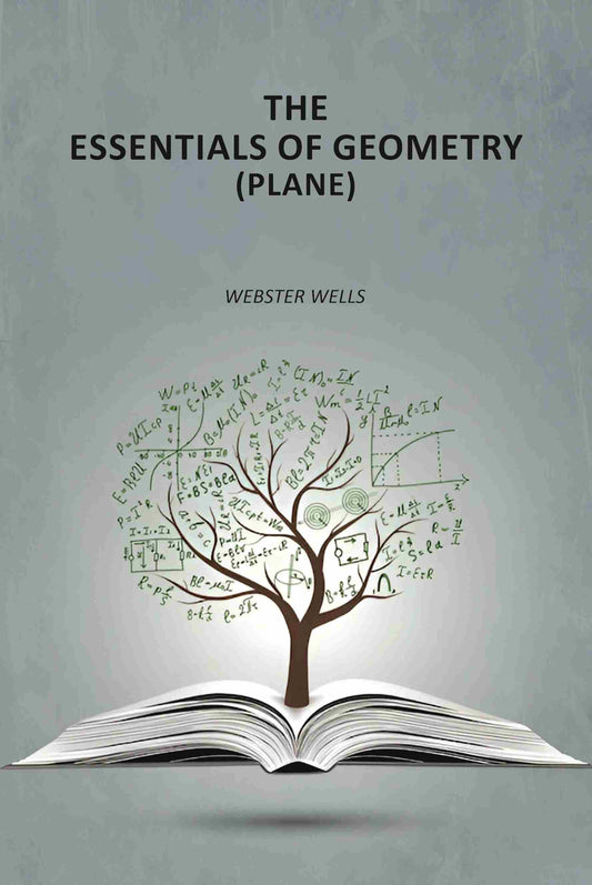 The Essentials of Geometry (Plane) - Gyan Books  Grab2Buy Gyan Books Grab2Buy