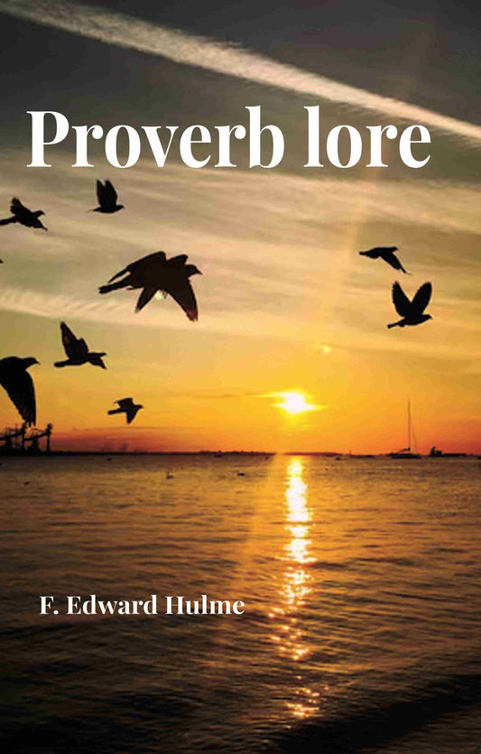 Proverb lore - Gyan Books