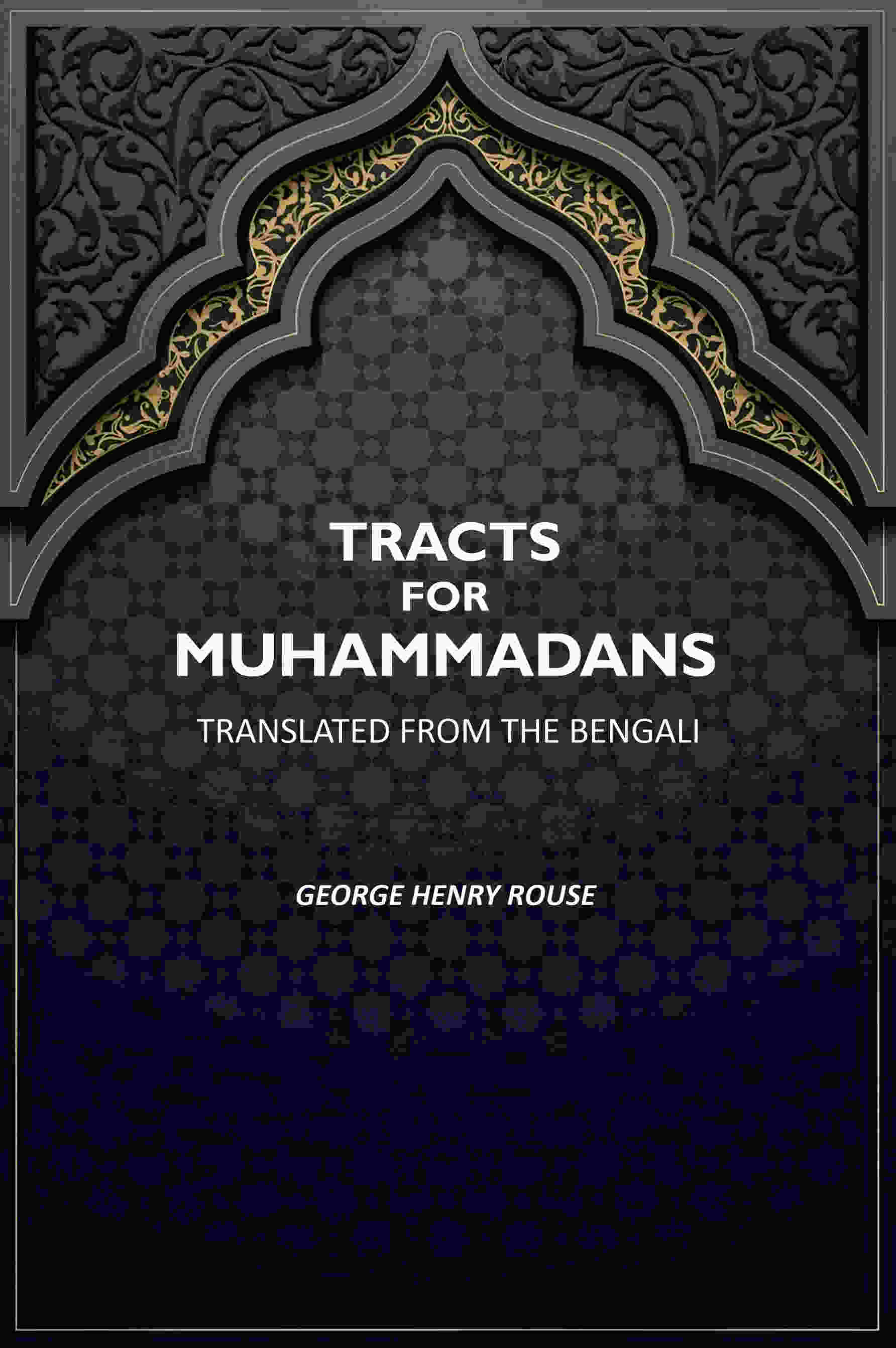Tracts For Muhammadans.: Translated From The Bengali - Gyan Books  Grab2Buy Gyan Books Grab2Buy