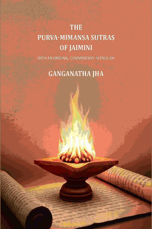 The Purva-Mimansa Sutras of Jaimini: With An Original Commentary in English - Gyan Books  Grab2Buy Gyan Books Grab2Buy