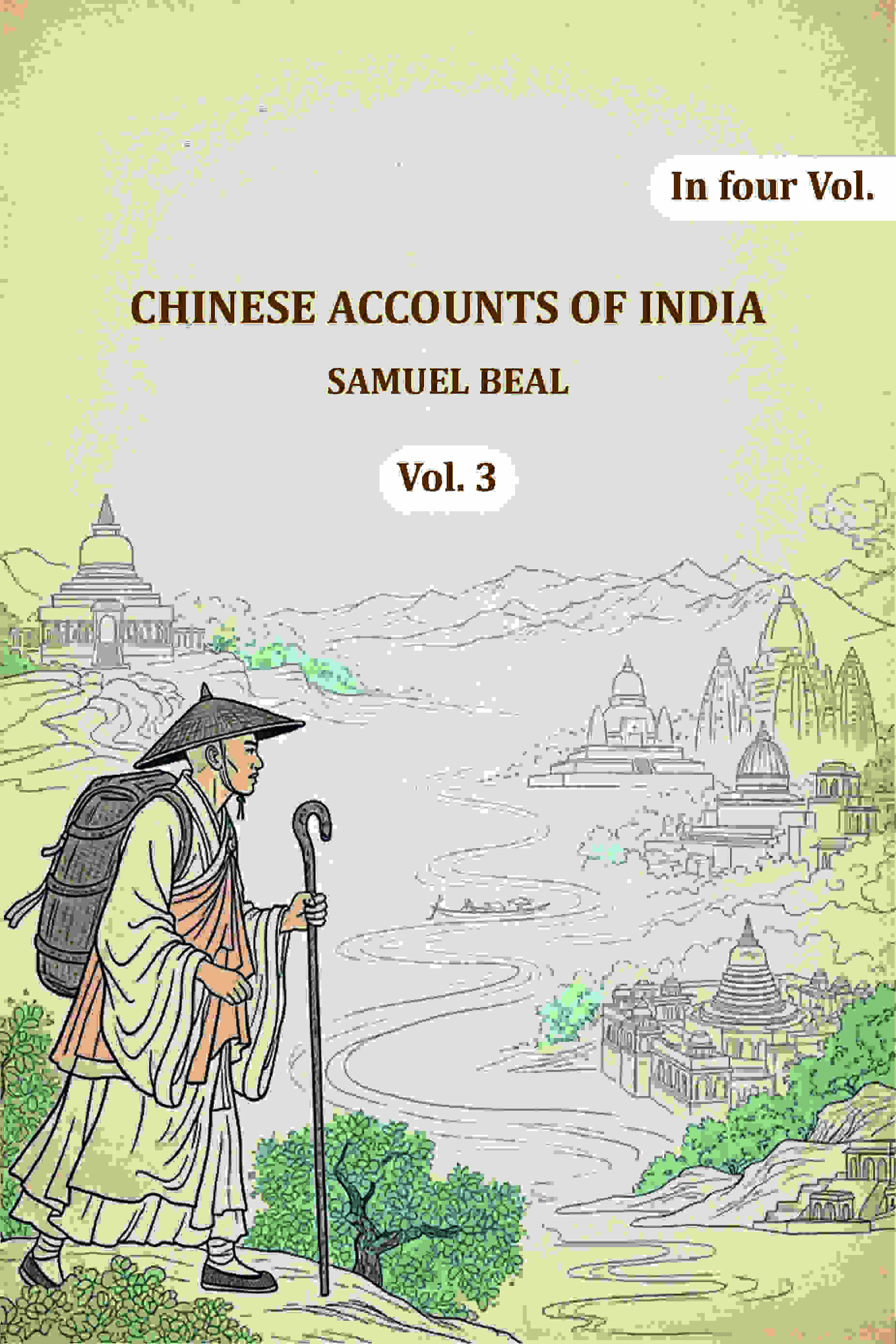 Chinese Accounts of India (3rd) - Gyan Books