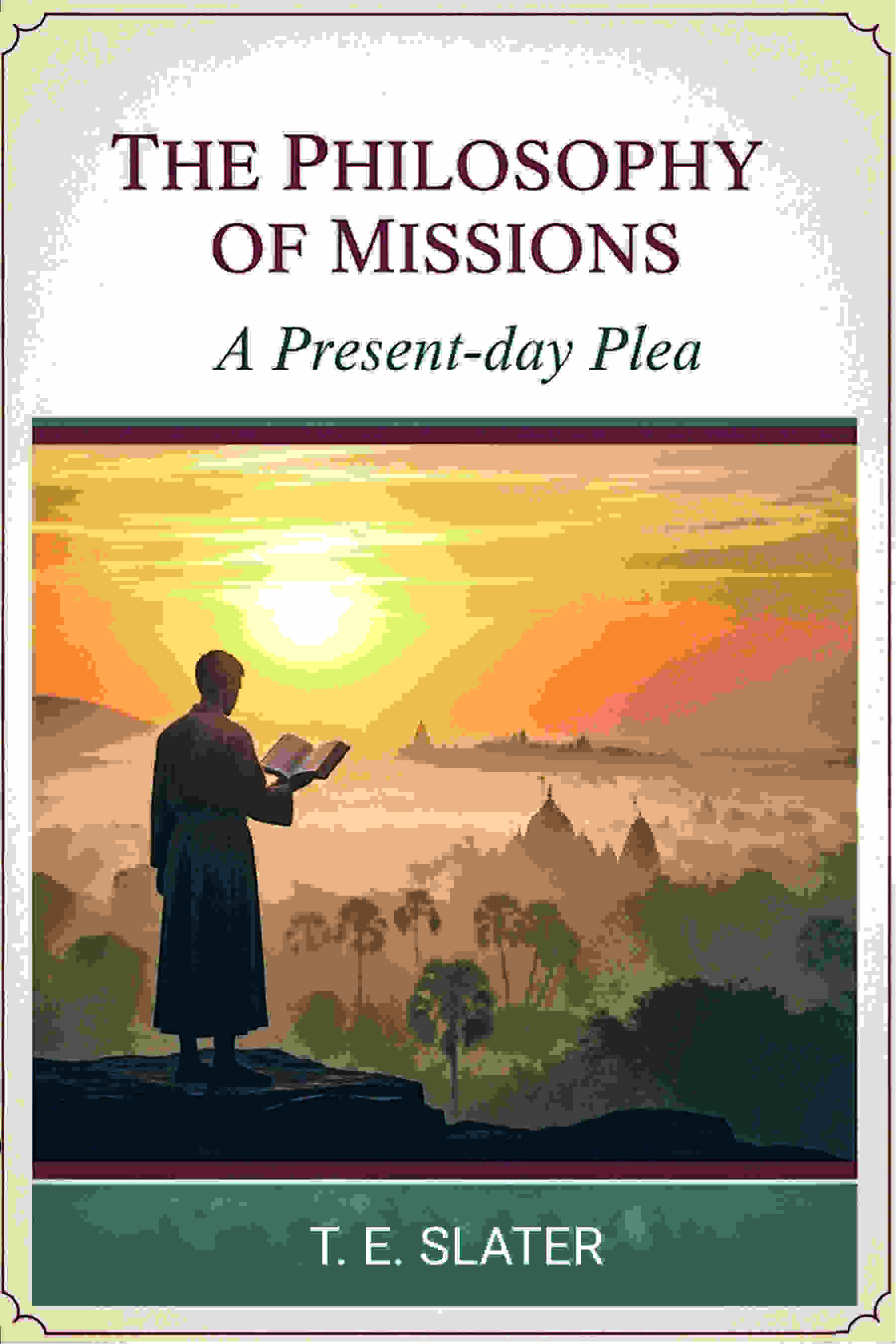 The Philosophy of missions: A present-day plea - Gyan Books  Grab2Buy Gyan Books Grab2Buy